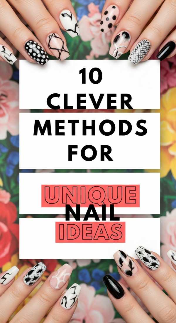 10 Clever Methods For Unique Nail Ideas 69e3c1d6dad6a