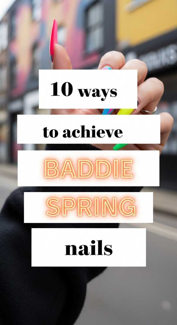 10 Ways To Achieve Baddie Spring Nails 69ea68ad7e236