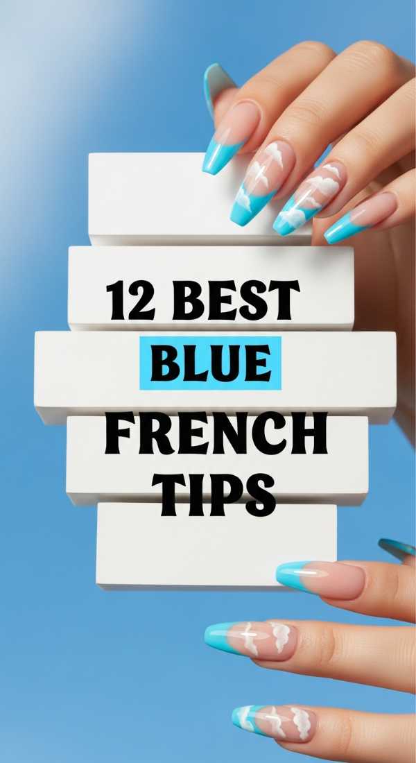 12 Best Blue French Tips 69df1d4fc302f