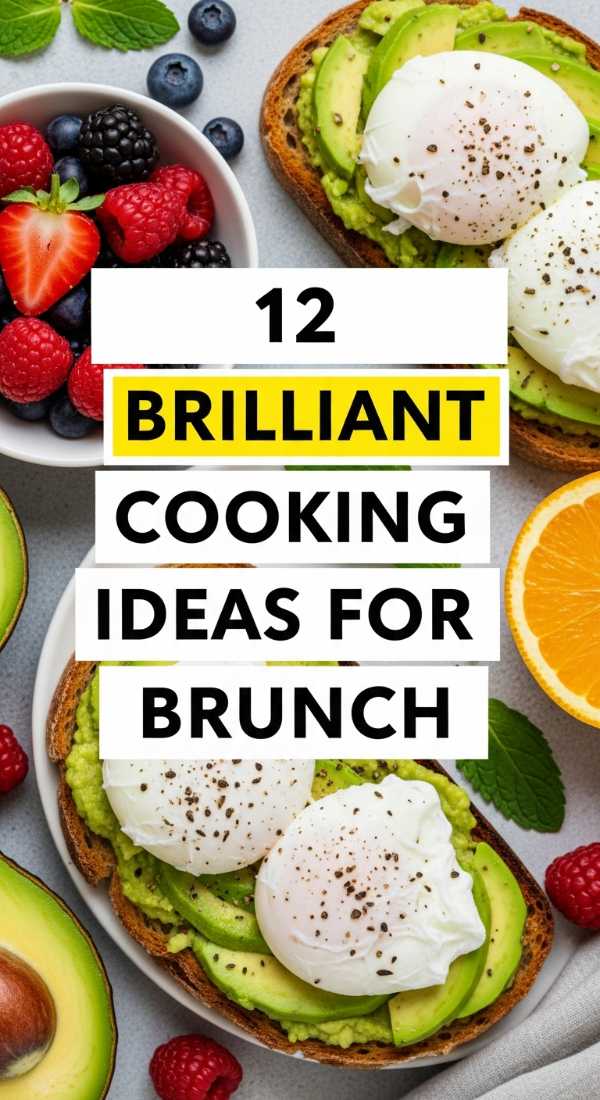 12 Brilliant Cooking Ideas For Brunch 69de7f12245d5