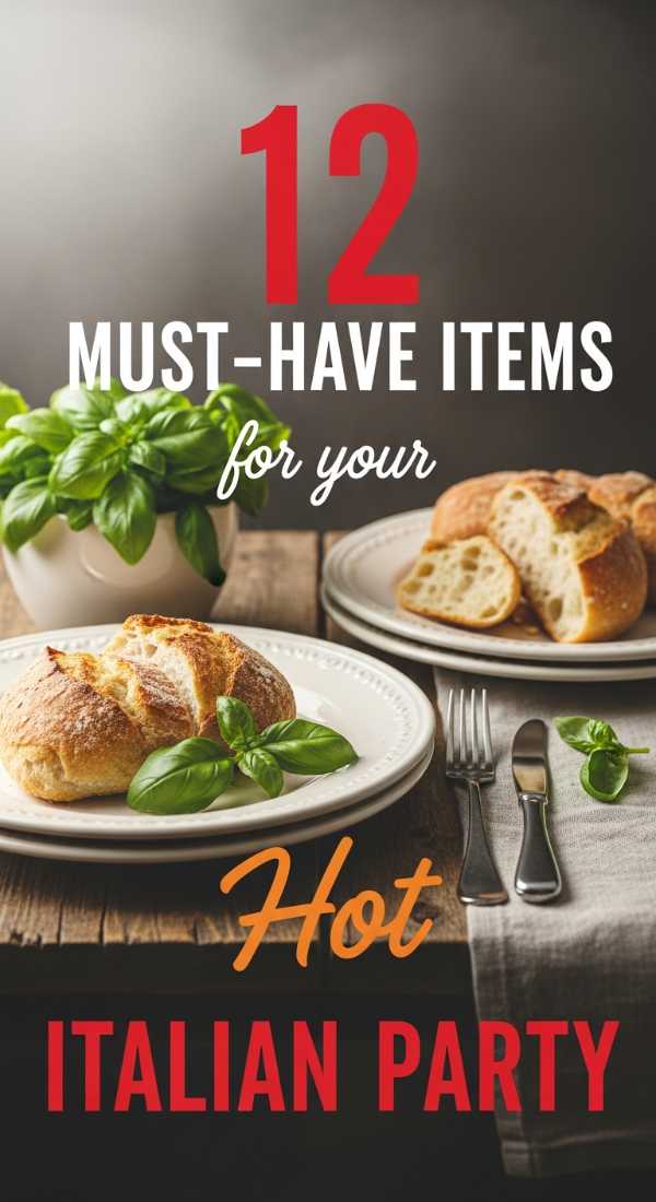 12 Must Have Items For An Italian Party 69efa7ba45e73