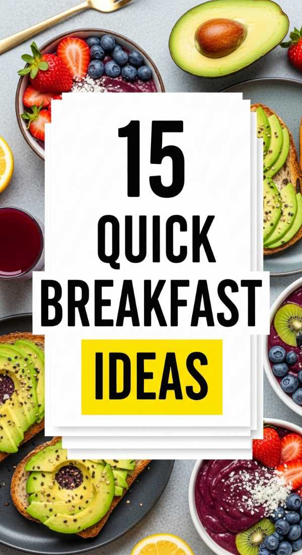 15 Quick Breakfast Ideas To Start Your Day 69e9b6d7768f7