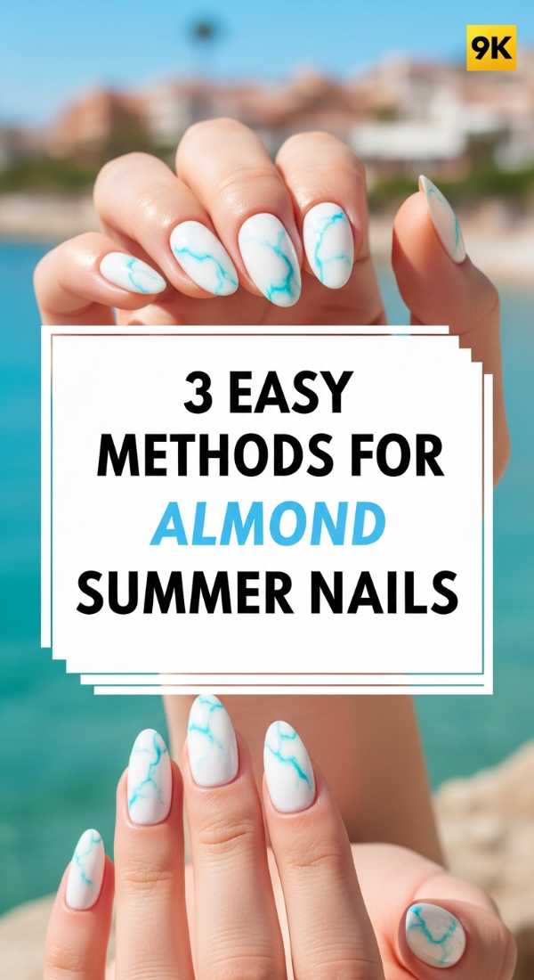3 Easy Methods For Almond Summer Nails 69f2f816ef34c