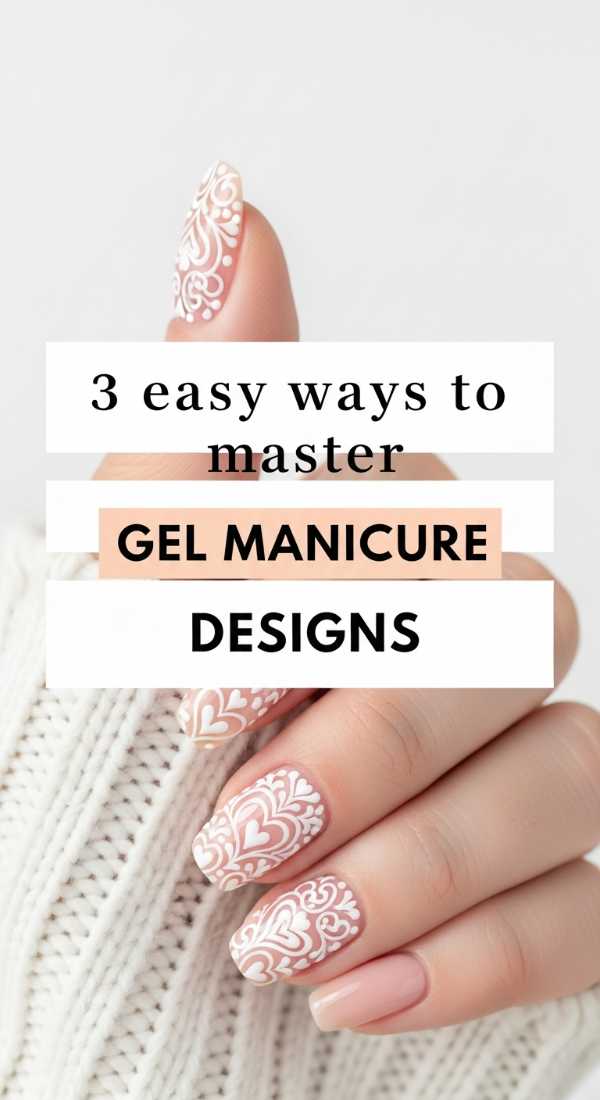 3 Easy Ways To Master Gel Manicure Designs 69ed0aa2d3964