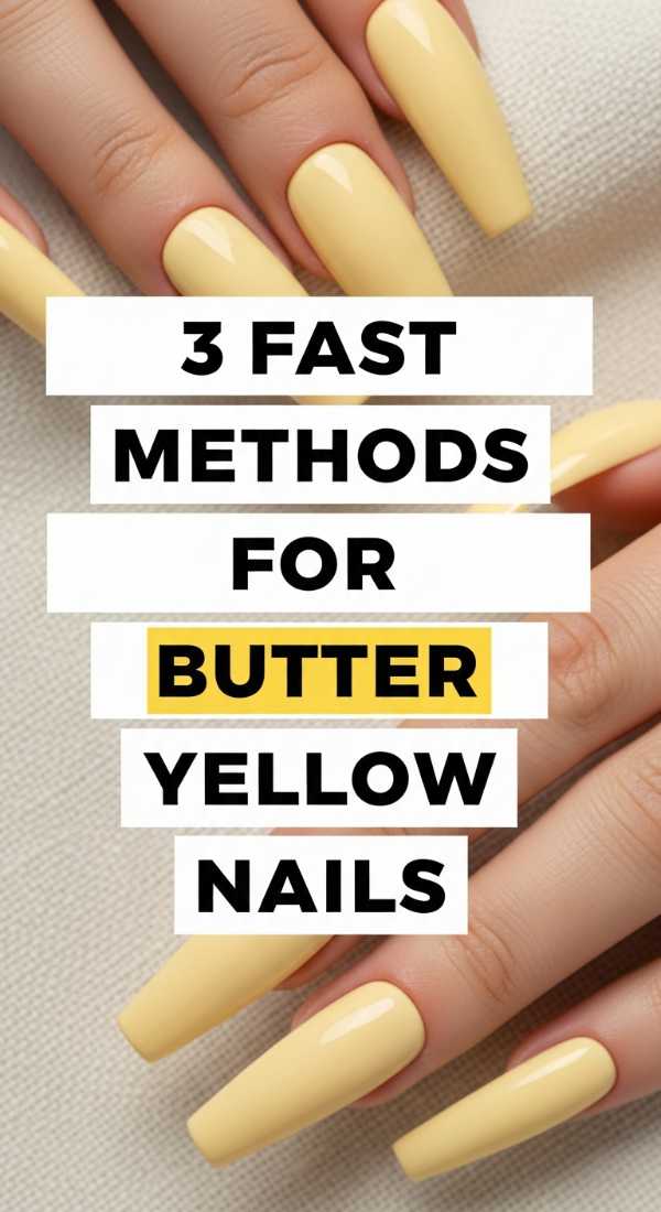 3 Fast Methods For Butter Yellow Nails 69efaf8b52687