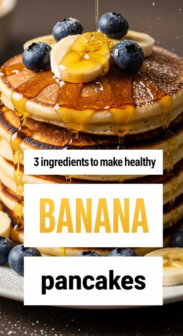 3 Ingredients To Make Healthy Banana Pancakes 69f1970ad5b14