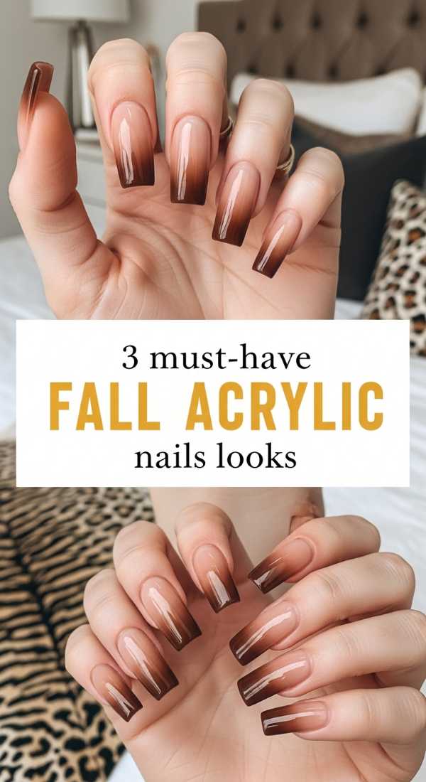 3 Must Have Fall Acrylic Nails Looks 69e528725b138