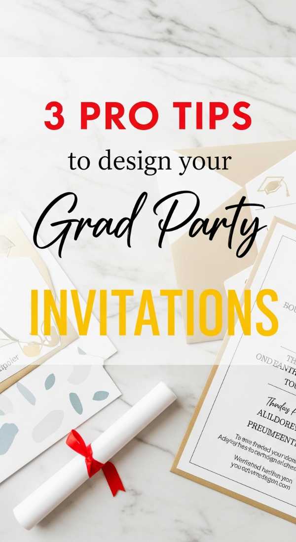 3 Pro Tips To Design Your Grad Party Invitations 69f2f0d4be099