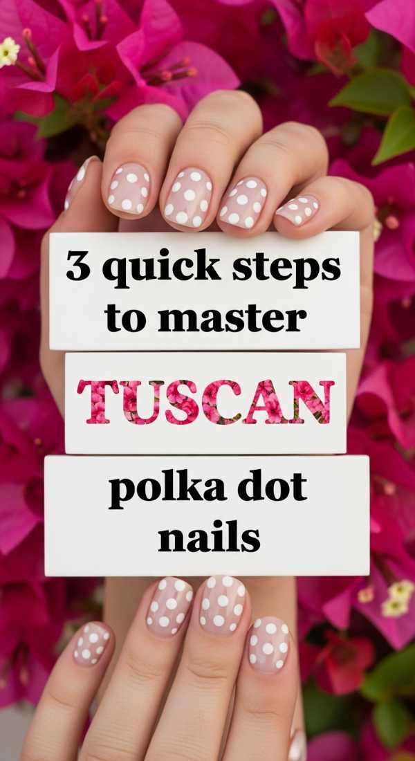 3 Quick Steps To Master Tuscan Polka Dot Nails 69ed0bd16910f
