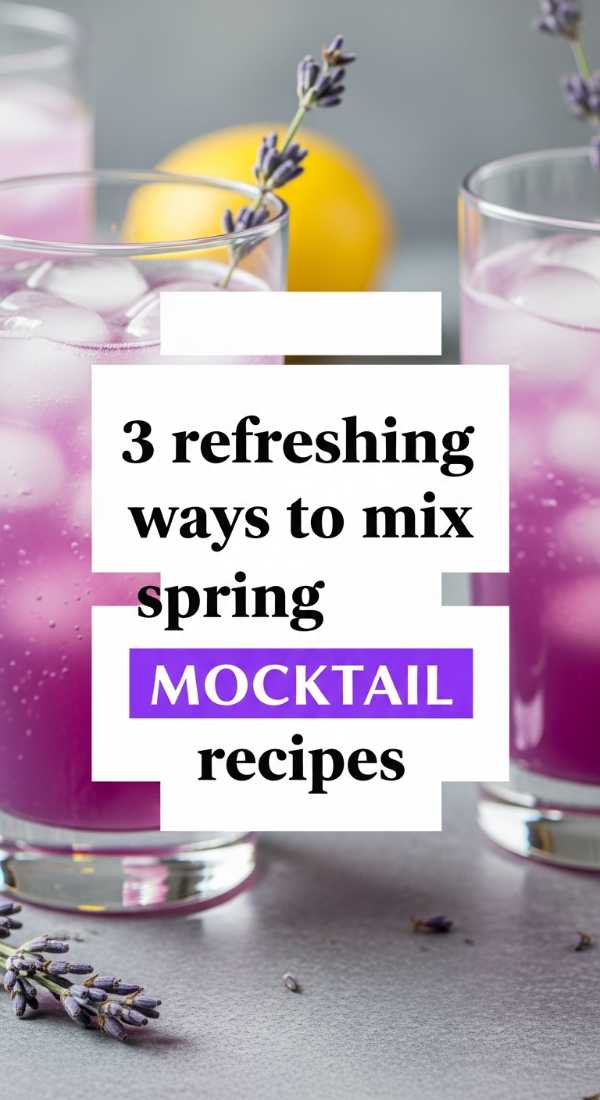 3 Refreshing Ways To Mix Spring Mocktail Recipes 69e9b566c2295