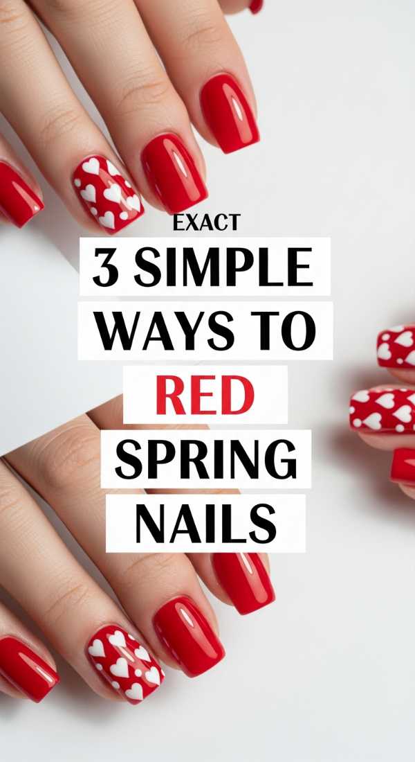 3 Simple Ways To Style Red Spring Nails 69efb1636dfa5