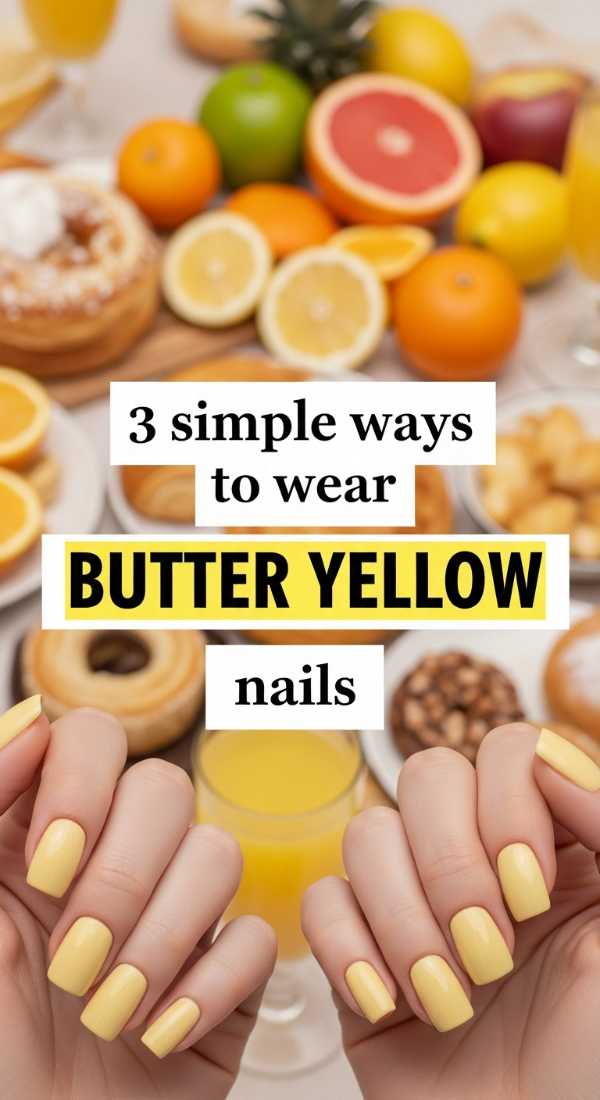 3 Simple Ways To Wear Butter Yellow Nails 69e6615f55219