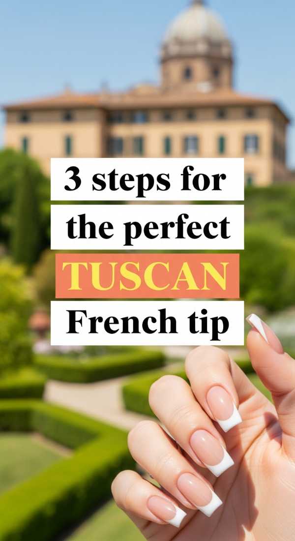 3 Steps For The Perfect Tuscan French Tip 69ed0bd3728c5
