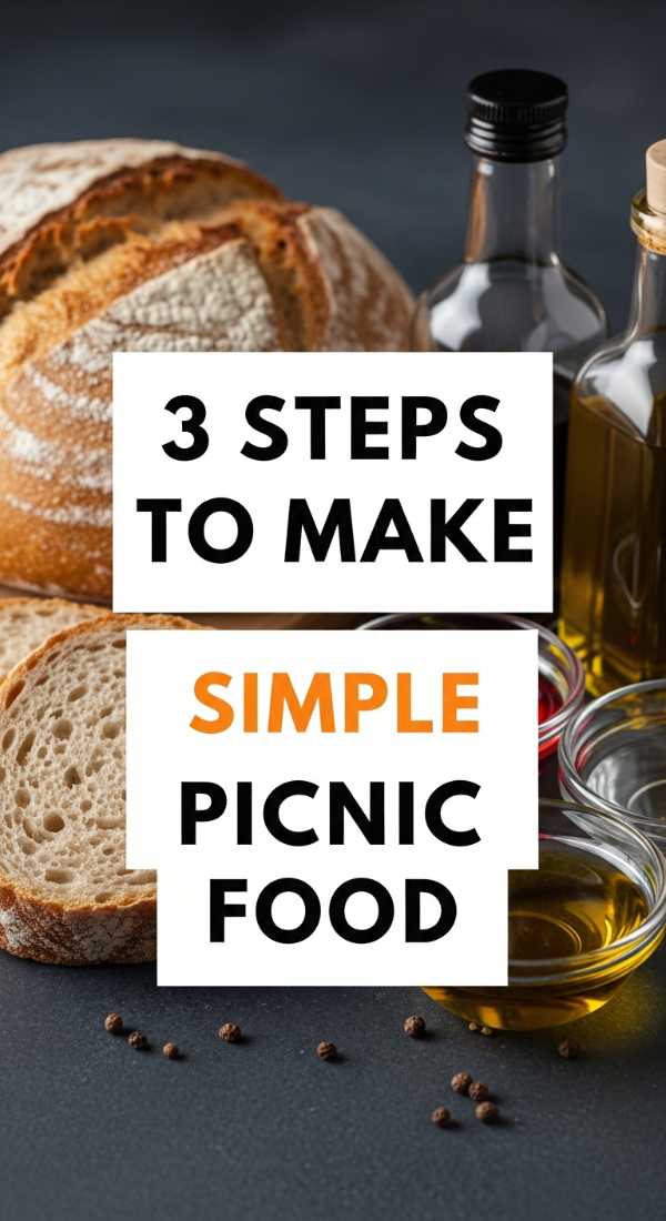 3 Steps To Make Simple Picnic Food 69e8558223a24