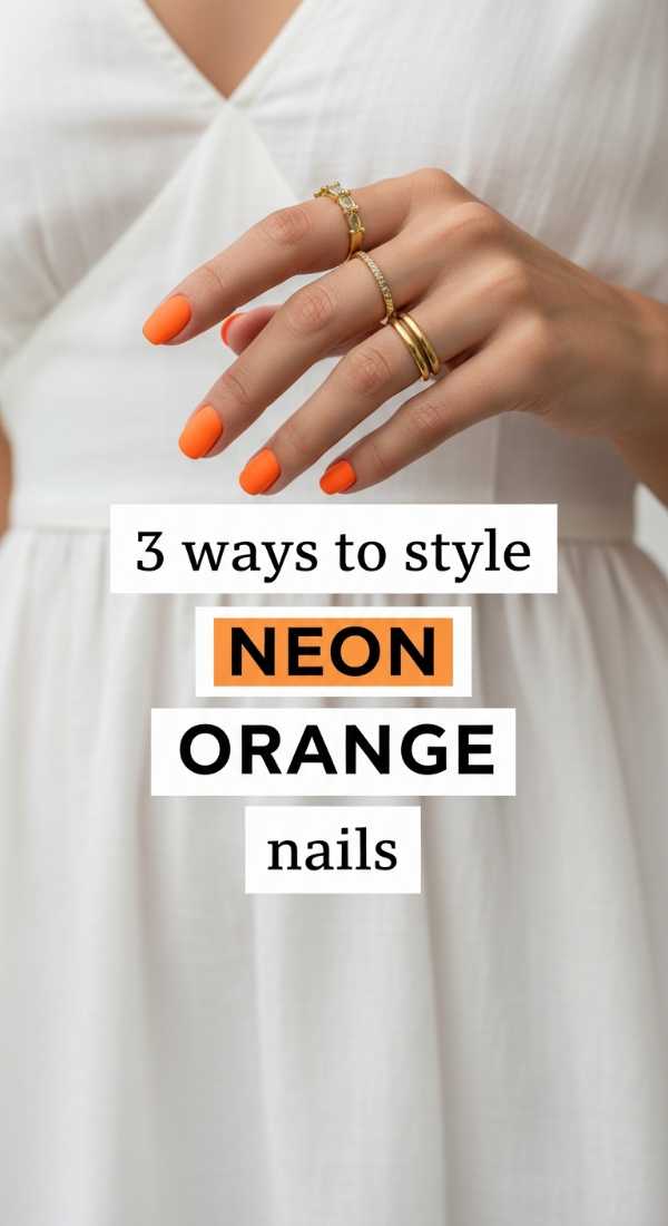 3 Ways To Style Neon Orange Nails 69e5286a1d91f