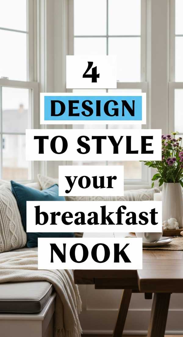4 Design Tips To Style Your Breakfast Nook 69ef4b79efb85