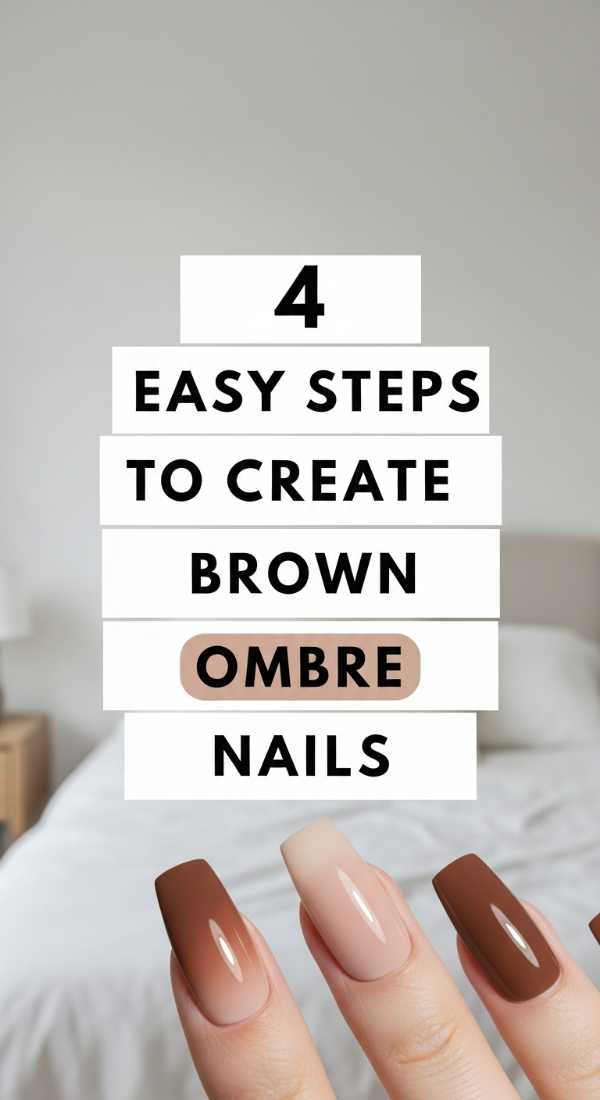 4 Easy Steps To Create Brown Ombre Nails 69e5286c24b2b