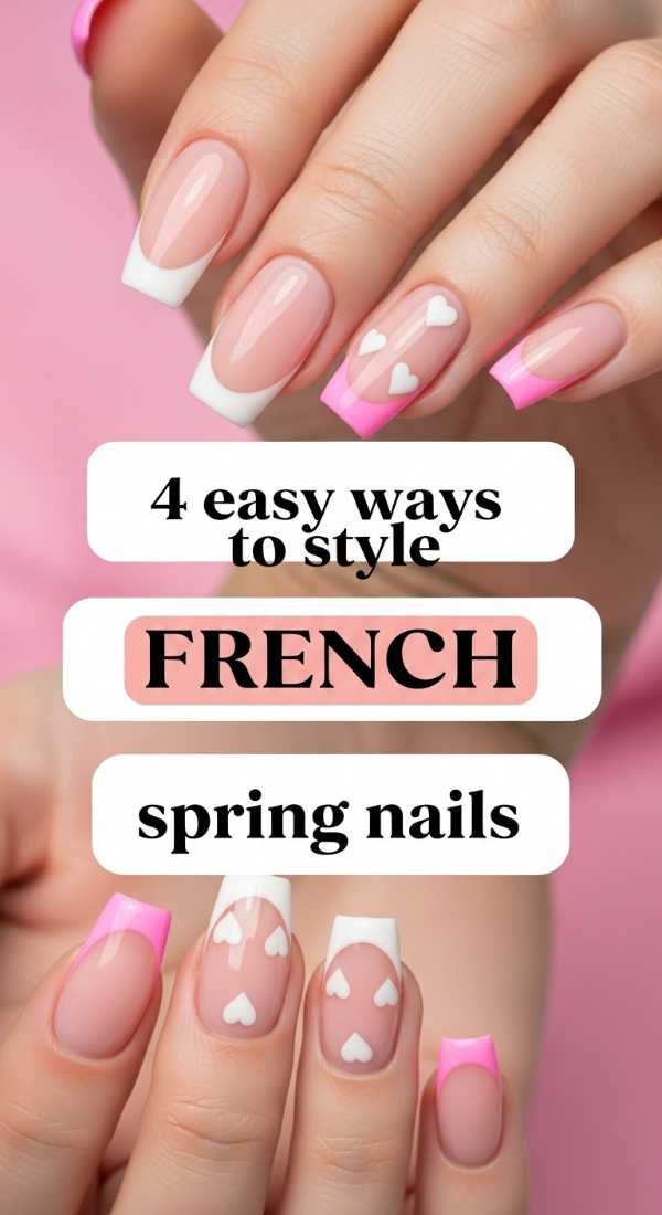 4 Easy Ways To Style French Spring Nails 69efb16ad3698