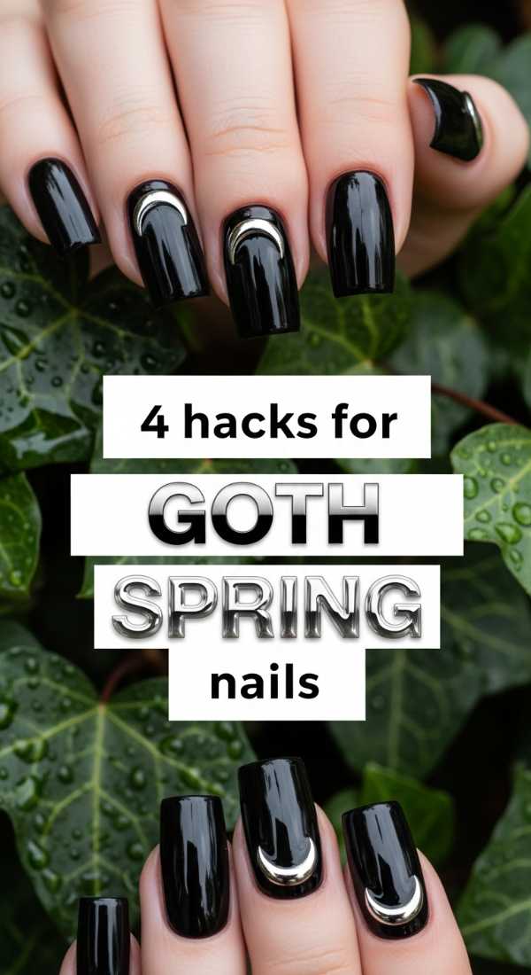 4 Hacks For Edgy Goth Spring Nails 69ea699193134