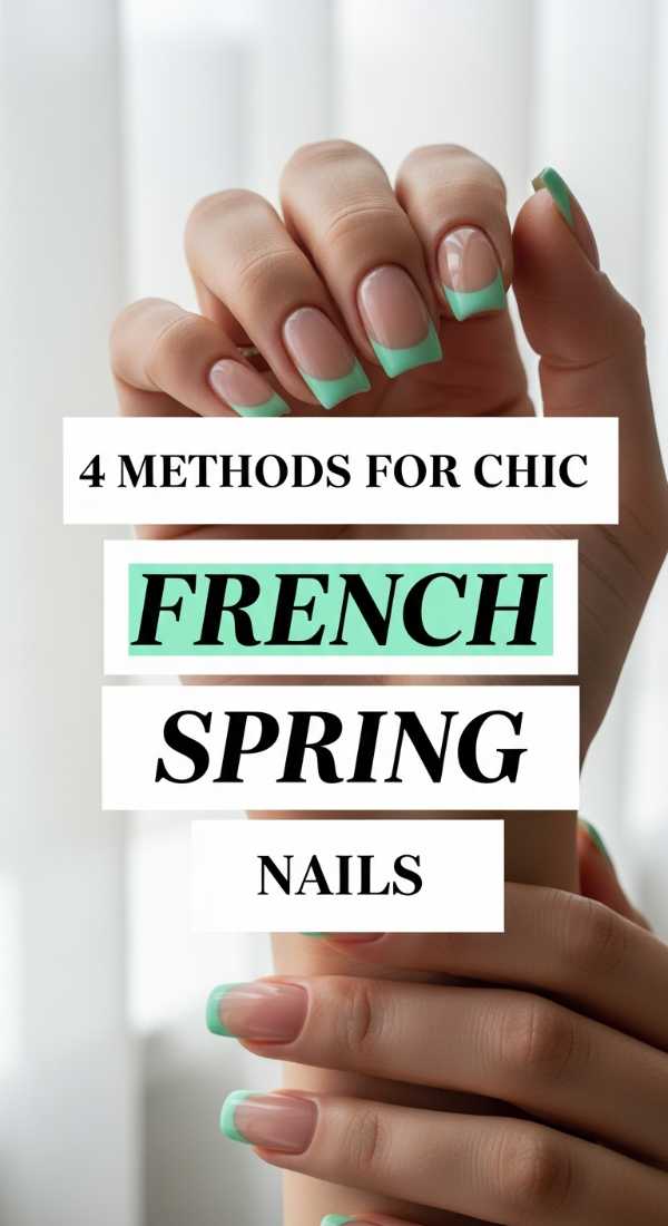 4 Methods For Chic French Spring Nails 69e66053e0f4f