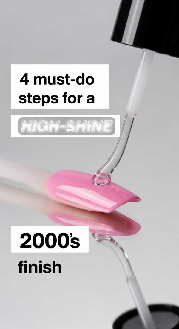 4 Must Do Steps For A High Shine 2000s Finish 69ed0bd23d0da