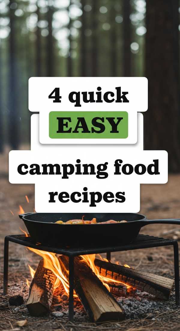 4 Quick Easy Camping Food Recipes 69e5d863aa0e3