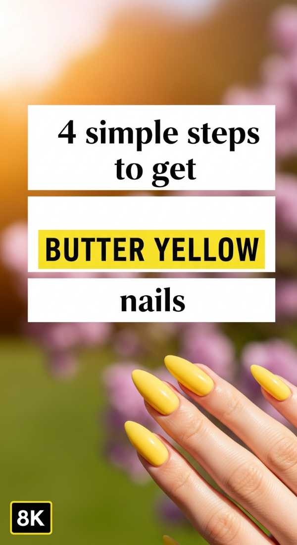 4 Simple Steps To Get Butter Yellow Nails 69ea69929fc8f