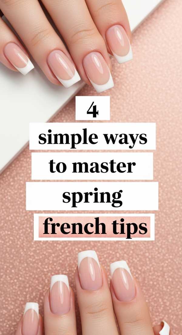 4 Simple Ways To Master Spring French Tips 69e3c1c9e206c