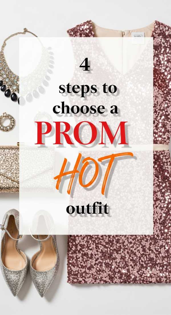 4 Steps To Choose A Hot Prom After Party Outfit 69e605cb17ed5