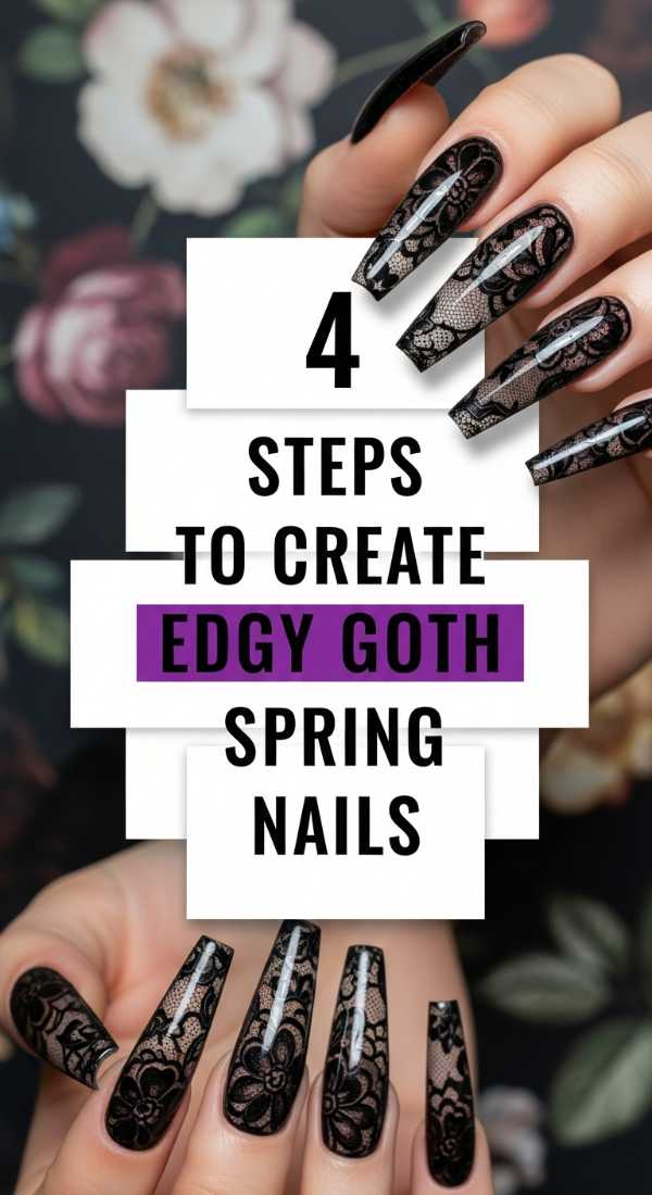 4 Steps To Create Edgy Goth Spring Nails 69ea68a75e85c