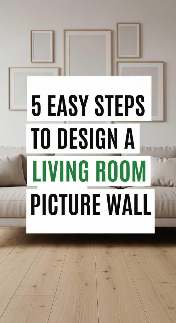 5 Easy Steps To Design A Living Room Picture Wall 69ee5bcd4a759