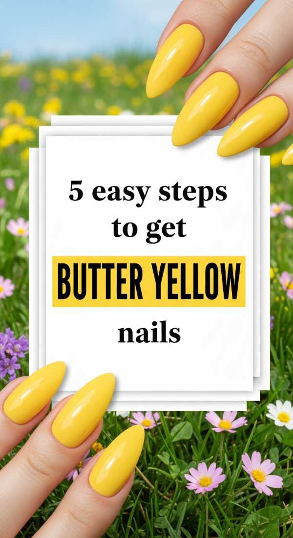 5 Easy Steps To Get Butter Yellow Nails 69ea68a406621
