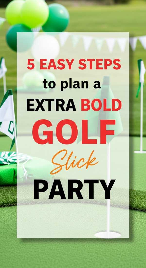 5 Easy Steps To Plan A Themed Golf Party 69e605d2ec18d
