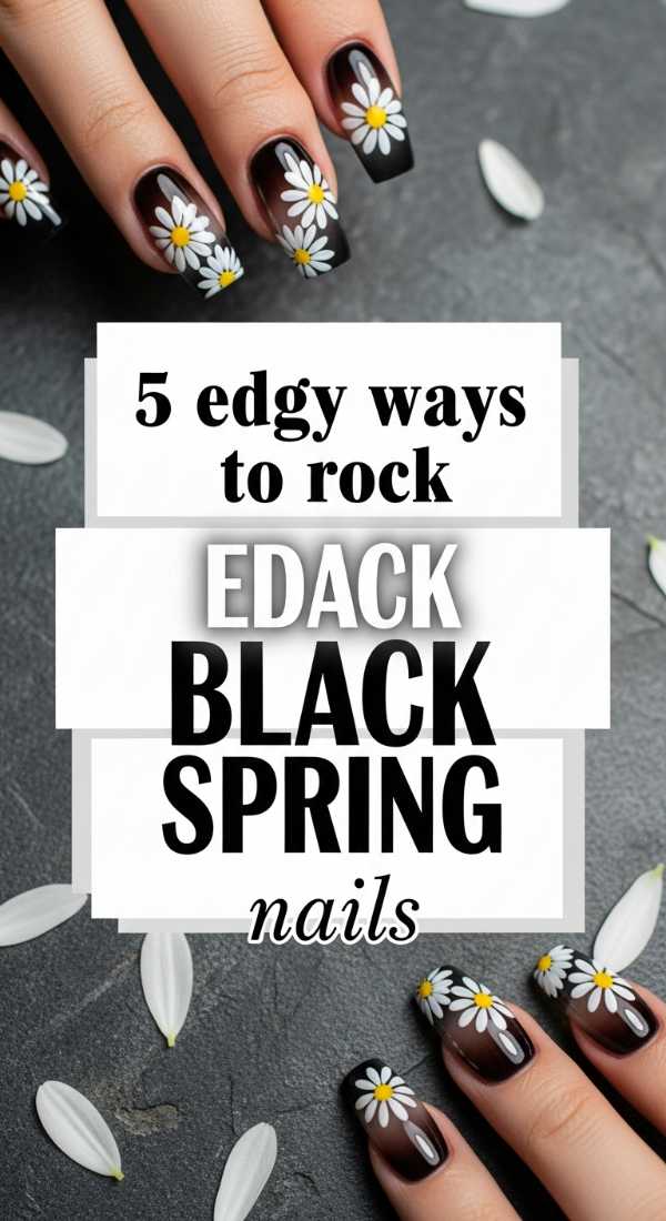 5 Edgy Ways To Rock Black Spring Nails 69efaf90591de