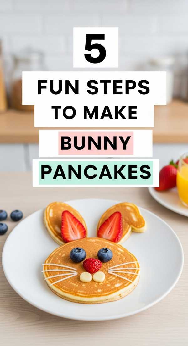 5 Fun Steps To Make Bunny Pancakes For Kids 69e5d85c7b672
