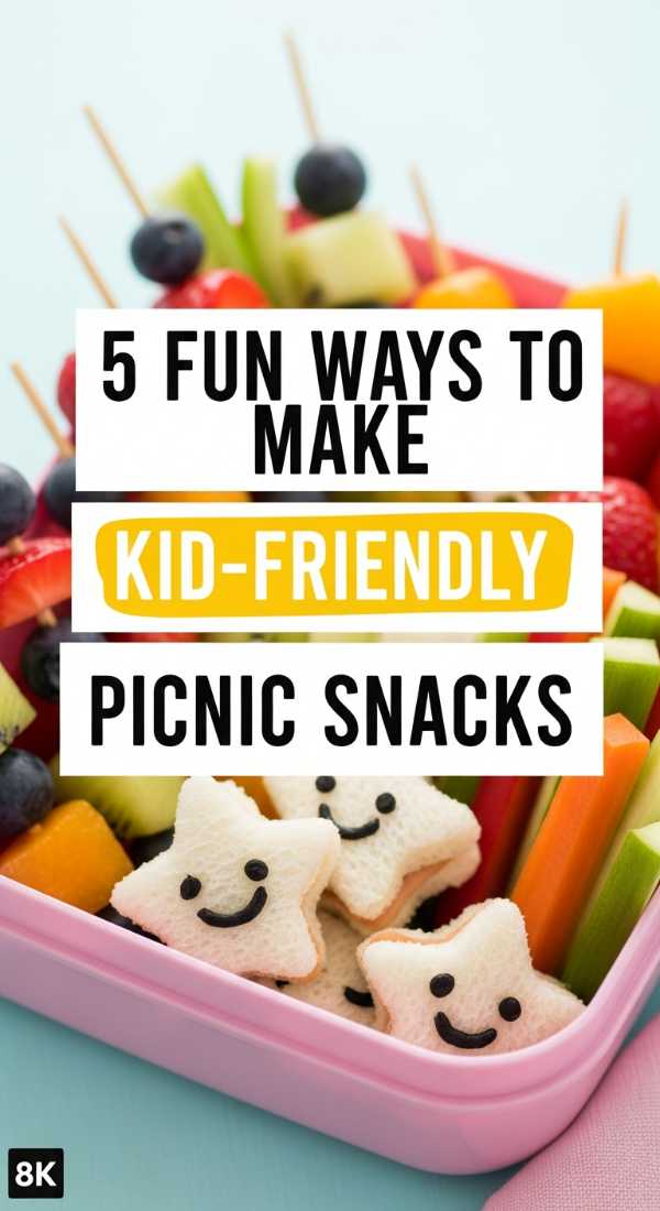 5 Fun Ways To Make Kid Friendly Picnic Snacks 69eb7e2545f3f
