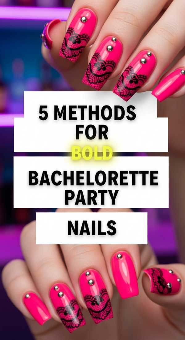 5 Methods For Bold Bachelorette Party Nails 69e662504055e