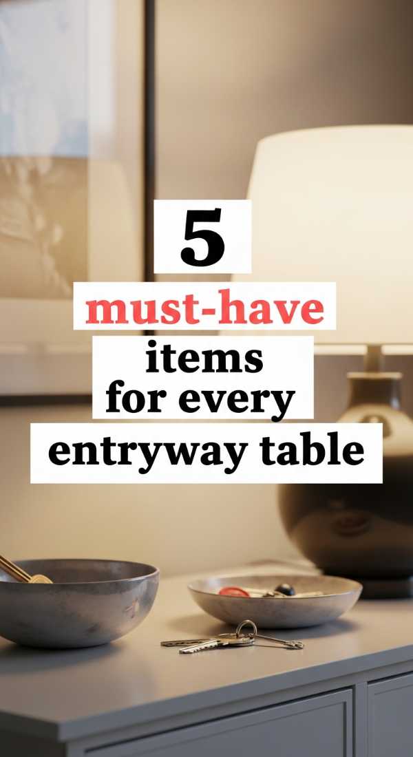 5 Must Have Items For Every Entryway Table 69e9b1118abe8