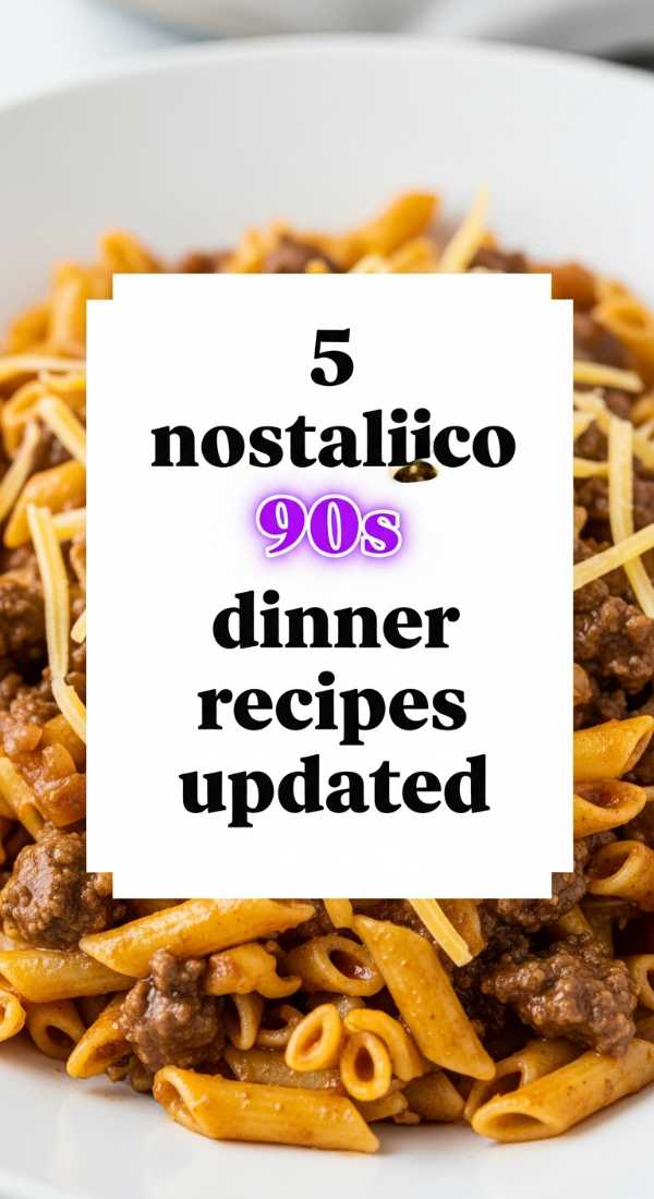 5 Nostalgic 90s Dinner Recipes Updated 69e9b55bd8115