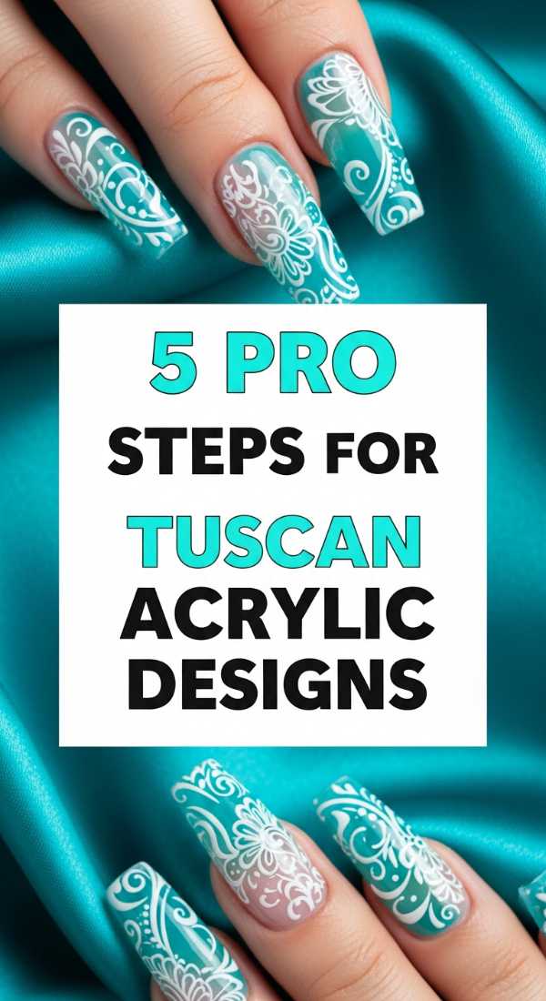5 Pro Steps For Tuscan Acrylic Designs 69e3c1d68ea3d