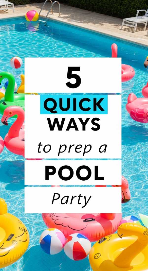 5 Quick Ways To Prep A Pool Party 69ee54e0c8bd2