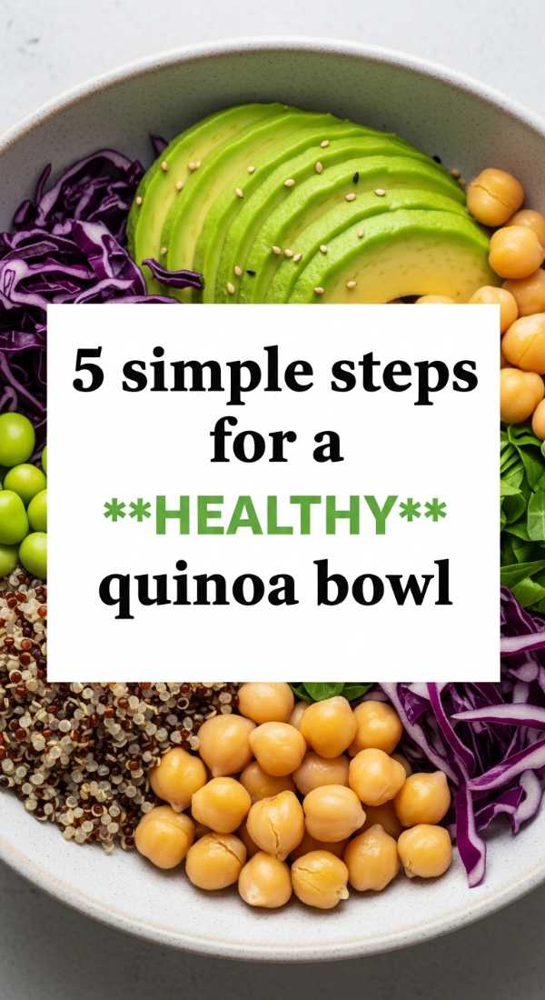5 Simple Steps For A Healthy Quinoa Bowl 69e9b6e534723