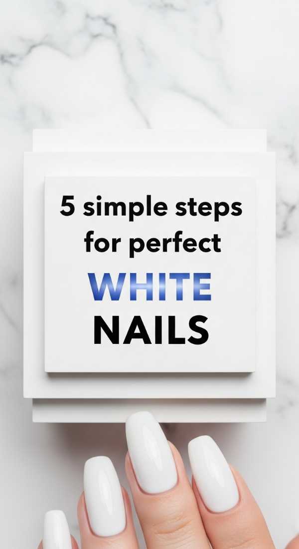 5 Simple Steps For Perfect White Nails 69eba3b3bfda3