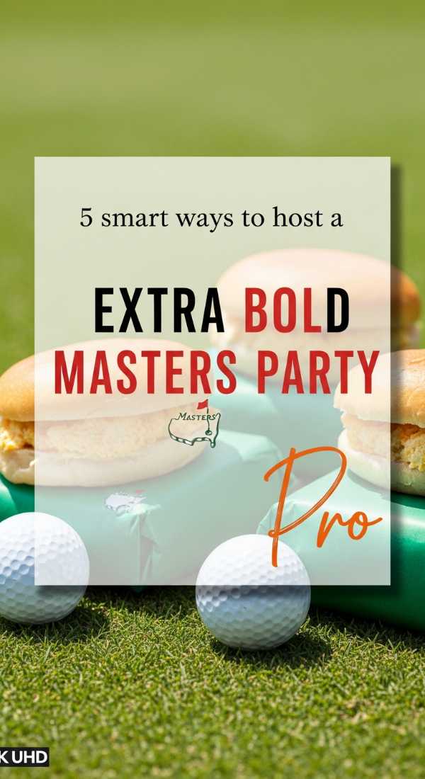 5 Smart Ways To Host A Masters Party 69ecac8abc9eb