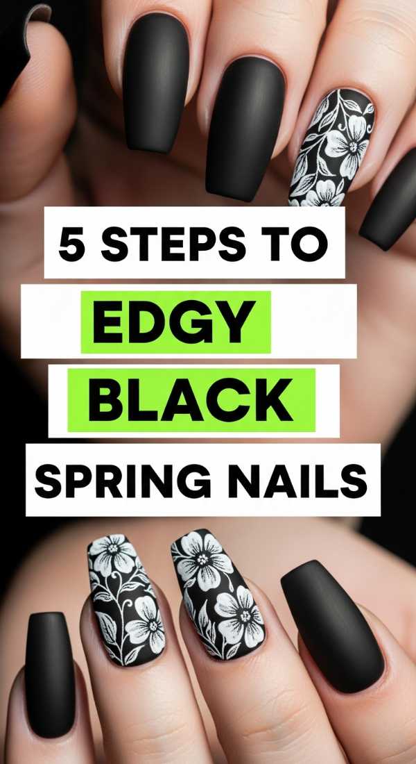 5 Steps To Edgy Black Spring Nails 69efaf7e02bc9