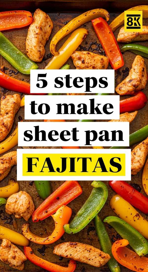 5 Steps To Make Sheet Pan Fajitas 69e855886b9f2