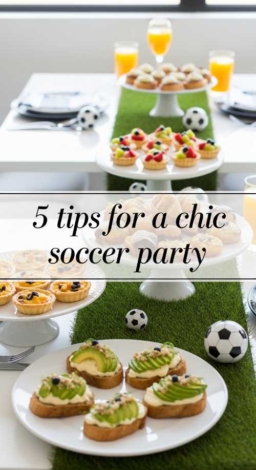 5 tips to style a sophisticated soccer themed party