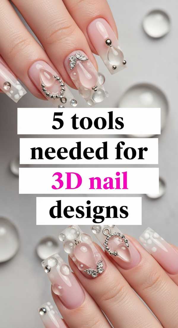 5 Tools Needed For 3d Nail Designs 69e78027bd20c