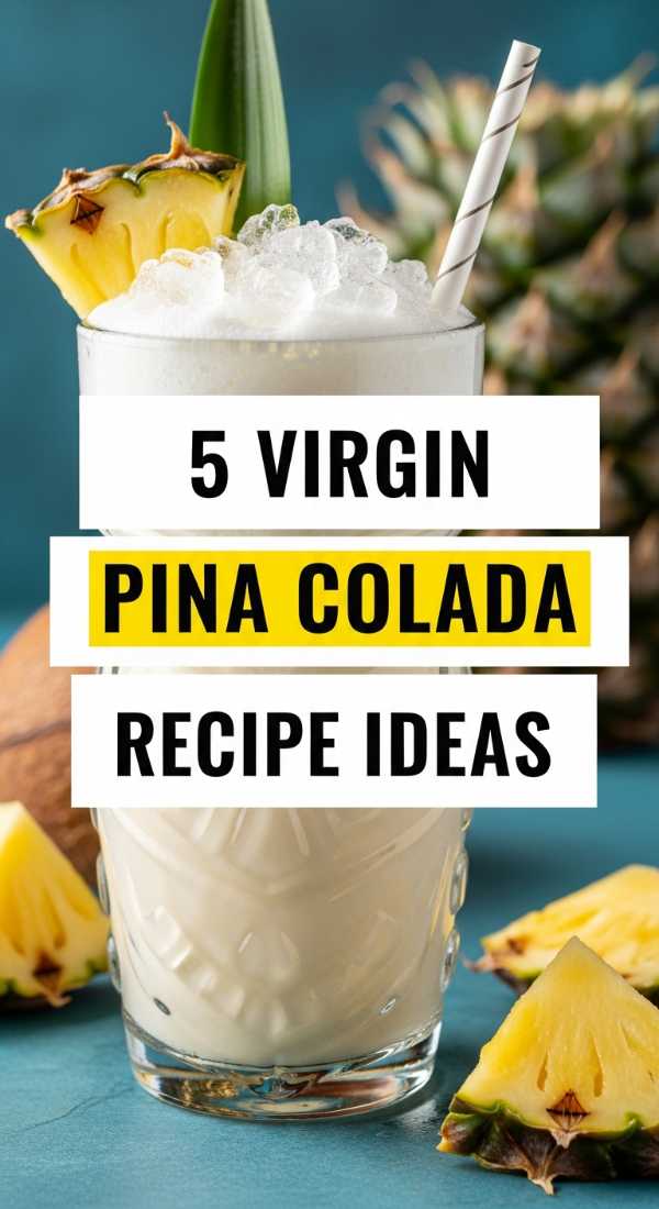 5 Virgin Pina Colada Recipe Ideas 69de7f0d851b4