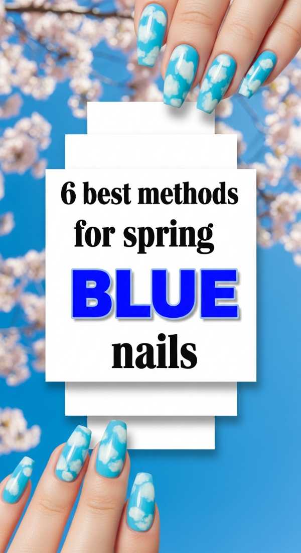 6 Best Methods For Spring Blue Nails 69efb159778bf